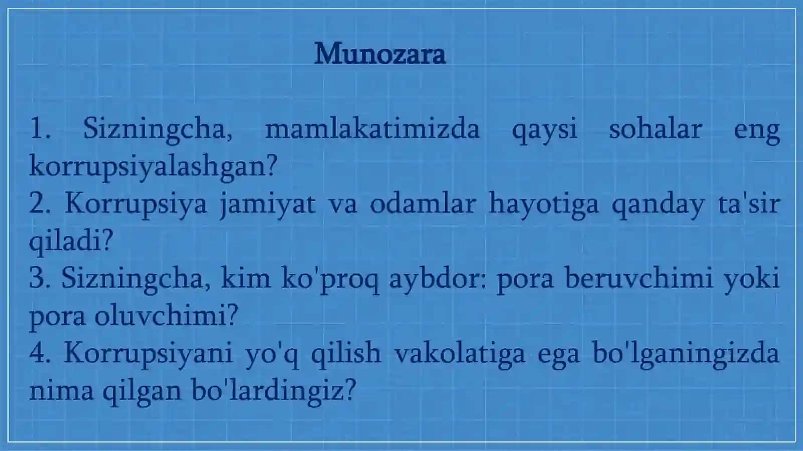 BIZ KORRUPSIYASIZ HAYOT TARAFDORIMIZ 4