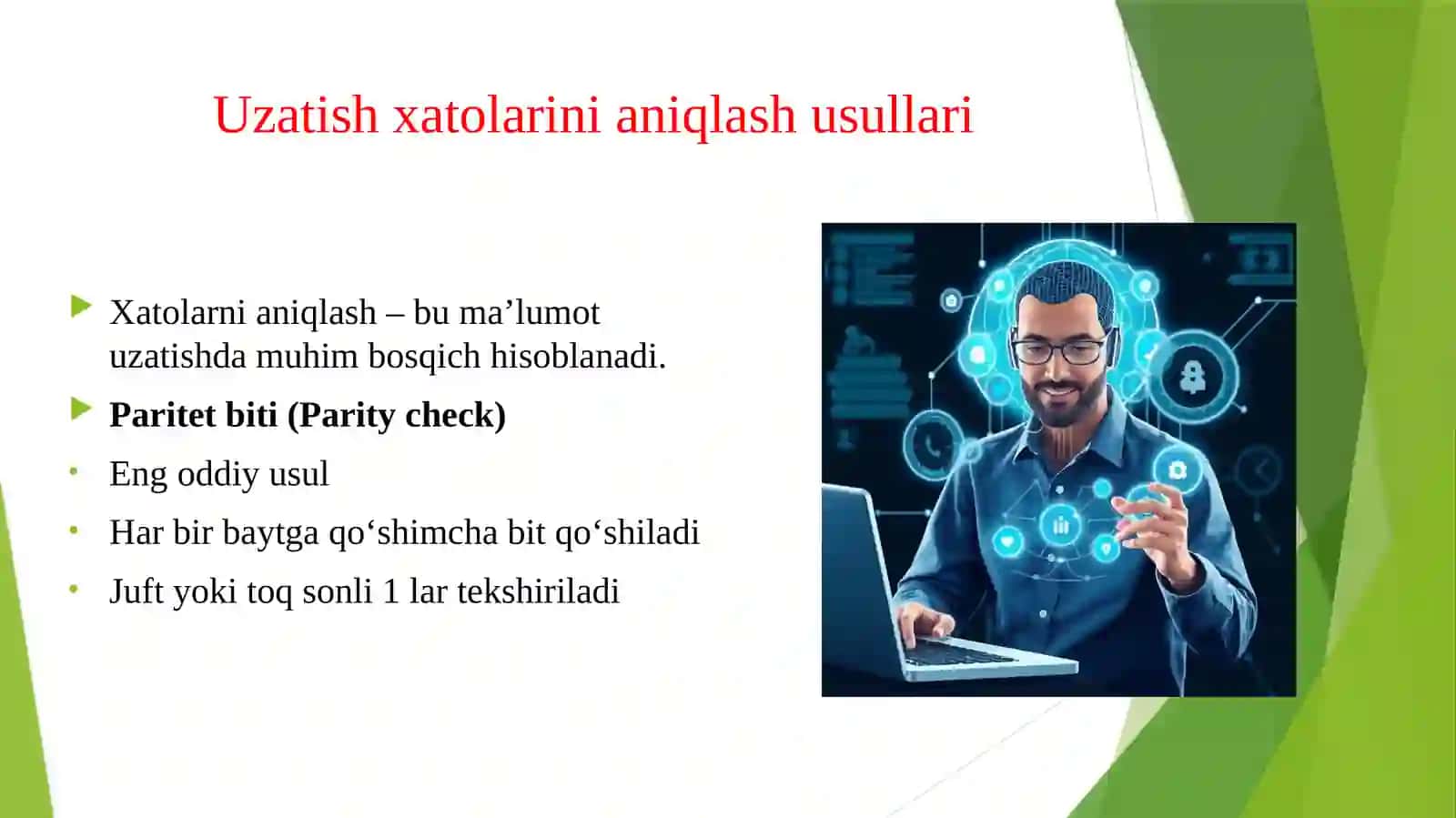Uzatish xatolarini aniqlash kamaytirish va tuzatish mexanizmlari 4