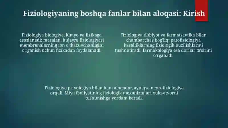 Fiziologiyaning boshqa fanlar bilan aloqasi 4