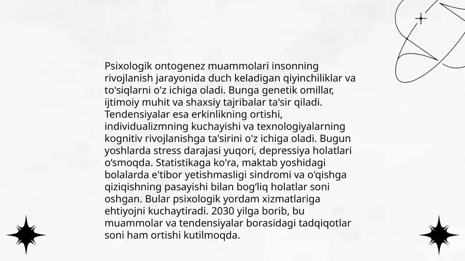 Jahon psixologlarining yosh davrlari psixologiyasi bo'yicha tadqiqot muammolari. Ontogeniz psixologiyasiga yangicha yondashish 4