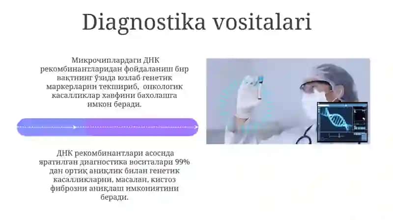 Tibbiyotda DNK rekombinantlarini qoʻllanilishi 4