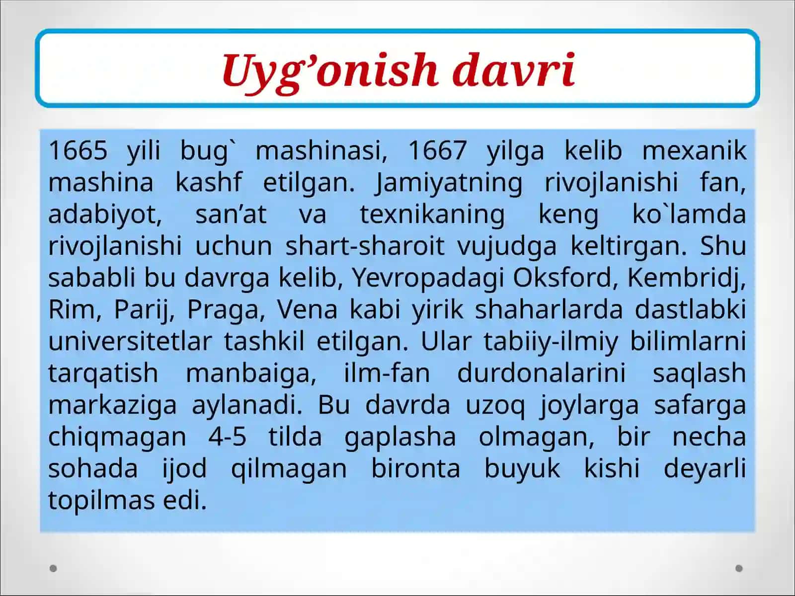 Uyg’onish davrida tabiyot fanining taraqqiyoti.J.B.Lamarkning evolyutsion ta’limoti 4
