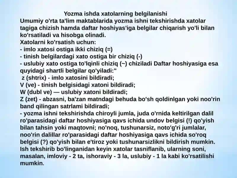 Boshlang‘ichsinfo‘quvchilariningyozmaishlaridayo‘l qo‘yadiganxatolariustidaishlash 4