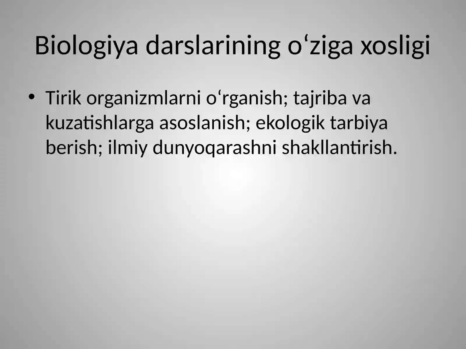 BIOLOGIYANI O’QITISHDA FOYDALADIGANDARS TURLARI 4