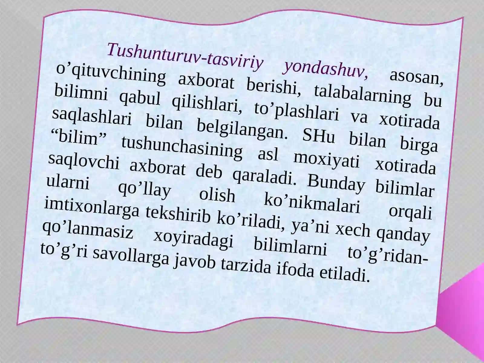 An’anaviy yondashuvninig asosiy xususiyati 4