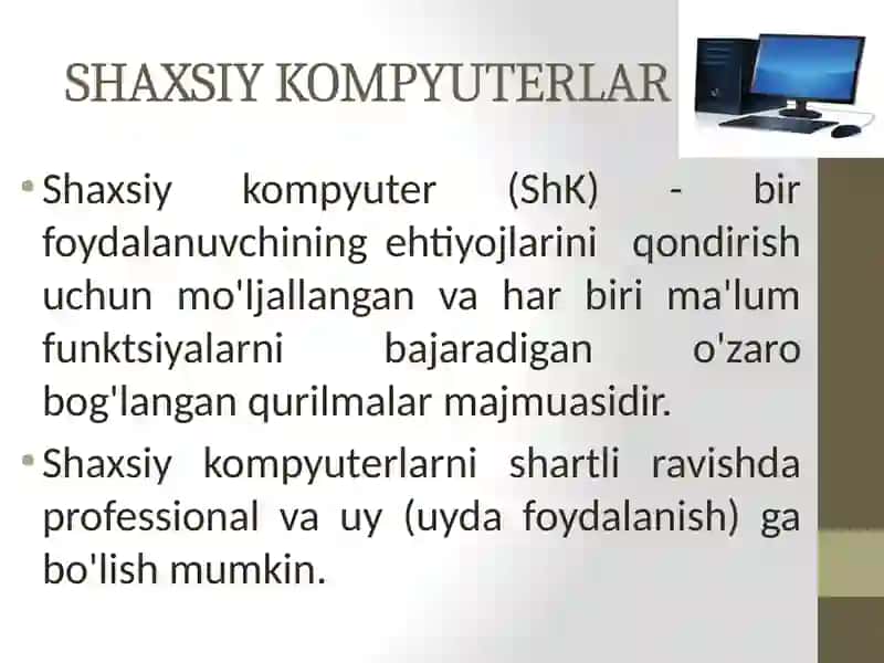 2-Ma’ruza: Kompyuterlarning turari, tashkiliy qismlari va qurilmalari 4