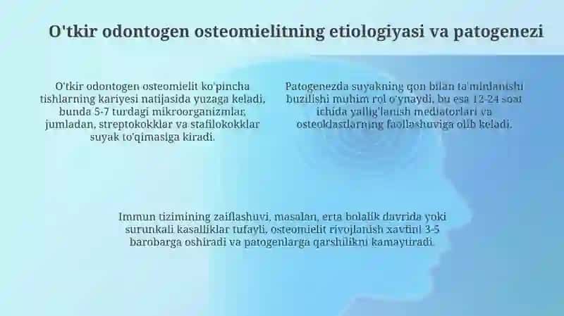 Oʻtkir odontogen osteomiyelit tasnifi, klinik kechishi va zamonaviy tekshiruv usullari 4