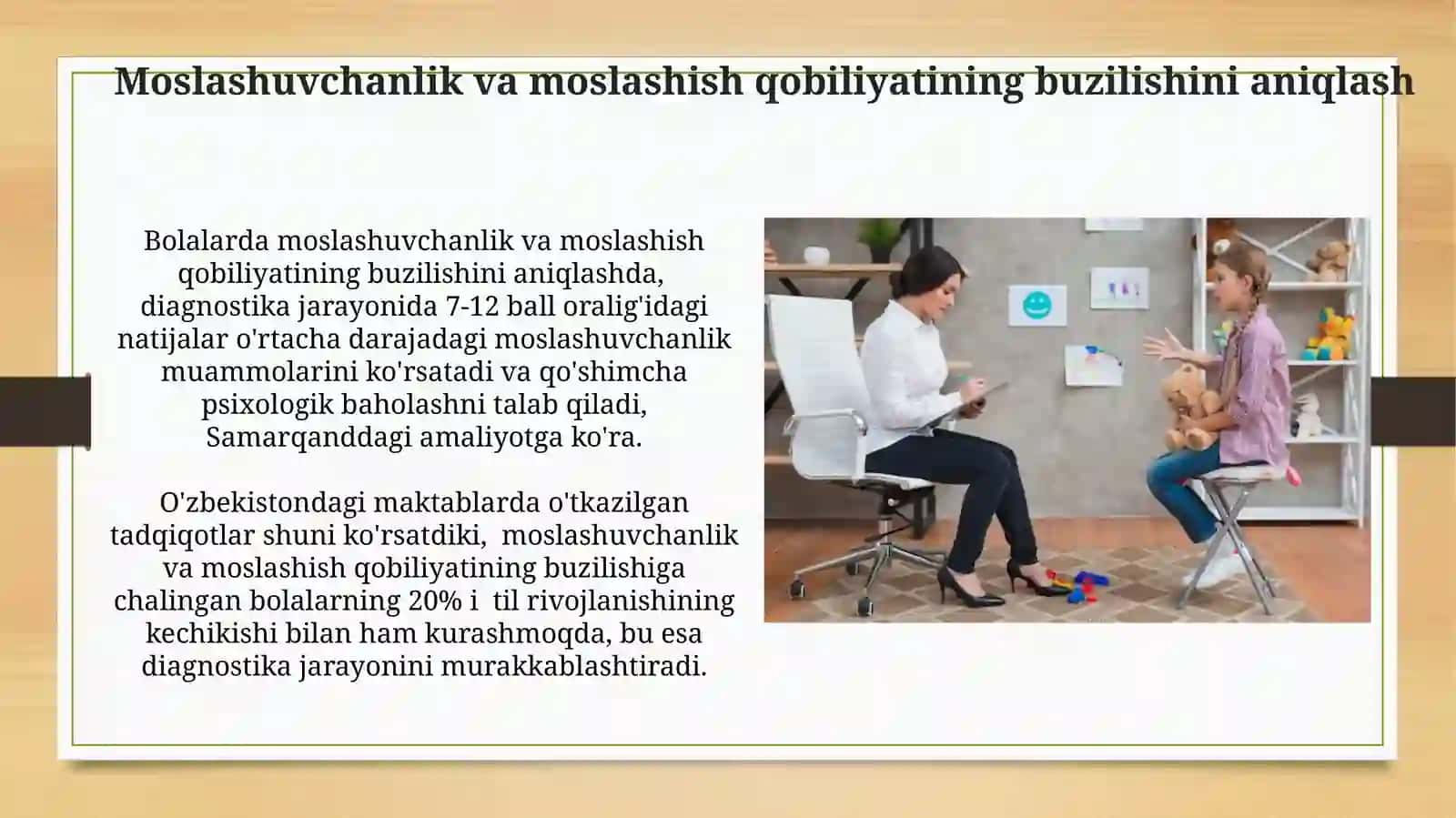 Bolalardagi psixofizik rivojlanishidagi kamchiliklarni tashxislash turlari 4