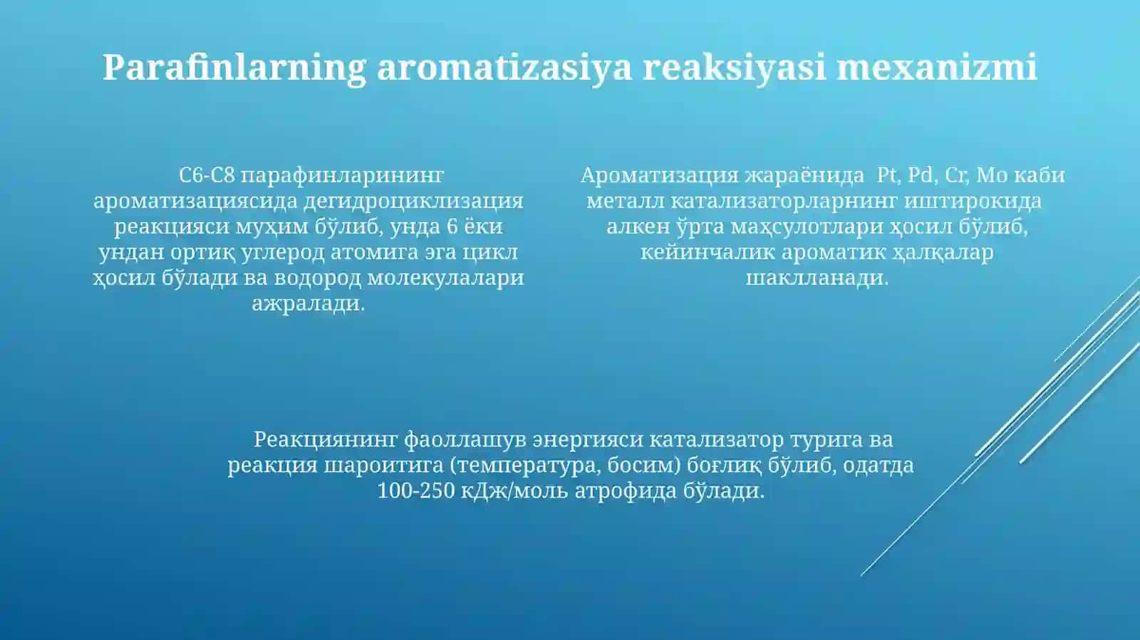 Neft tarkibidagi parafinlarni (C6-C8) aromatlash reaksiyasi 4