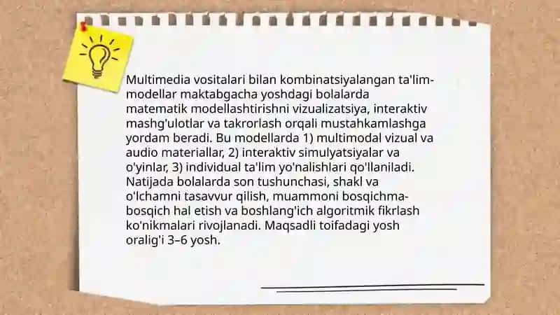 Maktabgacha taʼlim tashkilotlarida taʼlim jarayonini rivojlantirish metodlari ahbotot texnologiyalaridan hamda multimediali vositalardan foydalanish bolalarning matematik rivojlanishdagi modellashtirish usullari 4