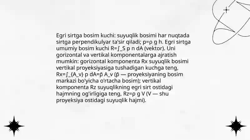 Suyuqlikning egri sirtiga bosim kuchi. Arximed qonuni 4