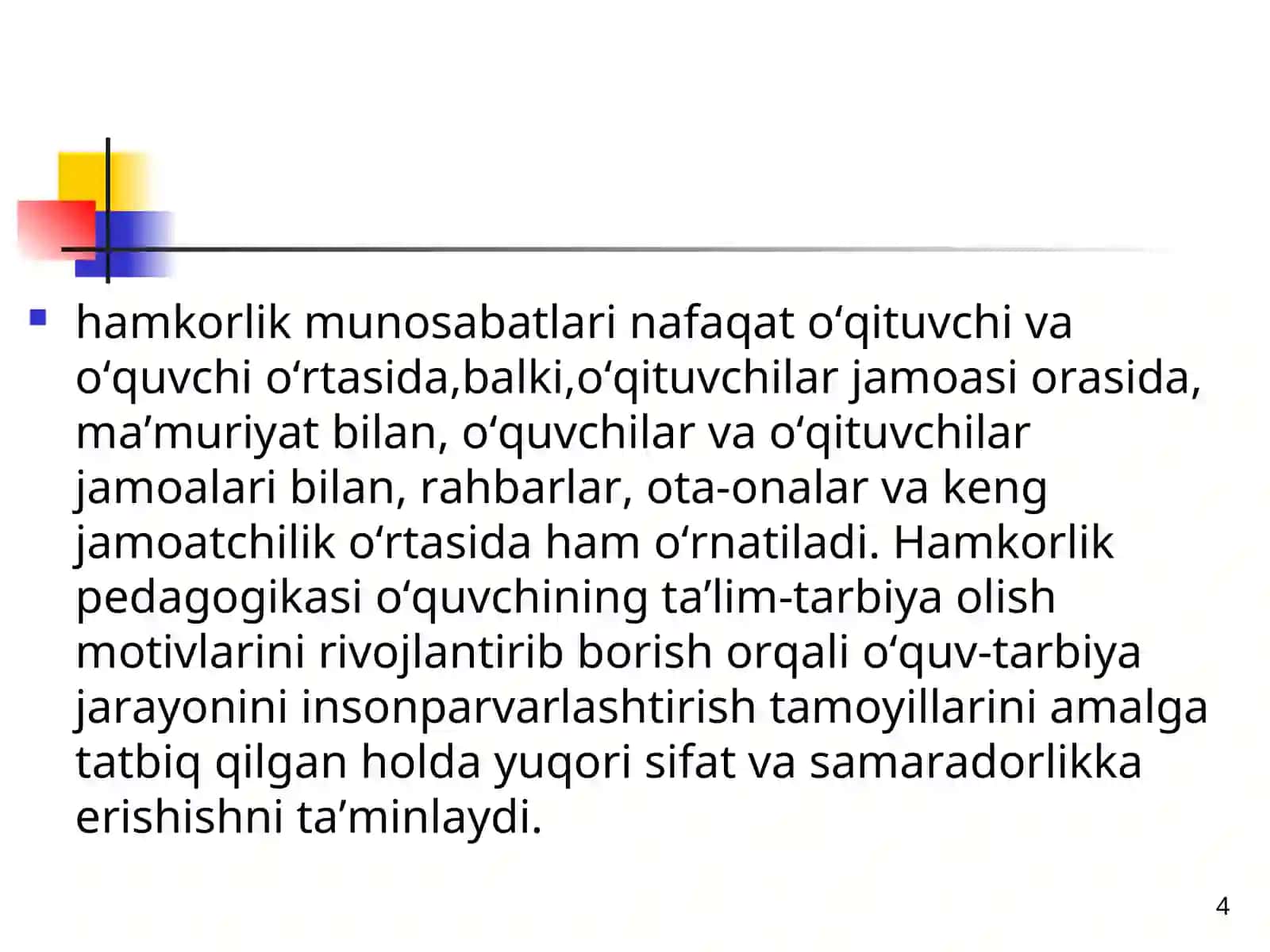 Hamkorlikda o‘qitishni tashkil qilish usullari, grafik organayzerlar va keys texnologiyasi 4