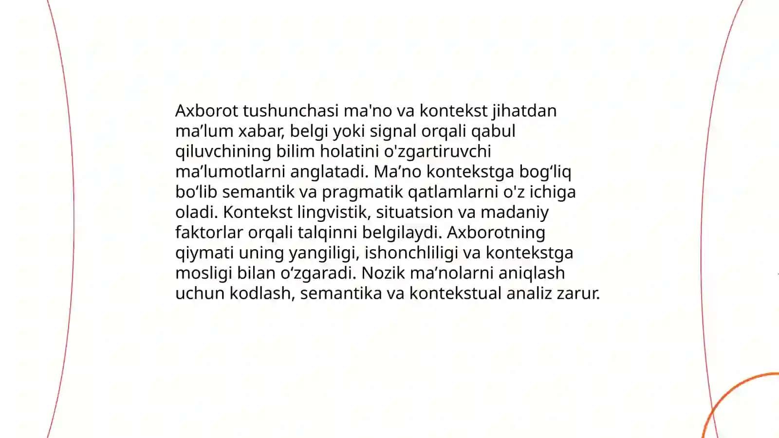 Axborot nazariyasi.Axborot uning turlari, xususiyatlari va õlchov birliklari 4