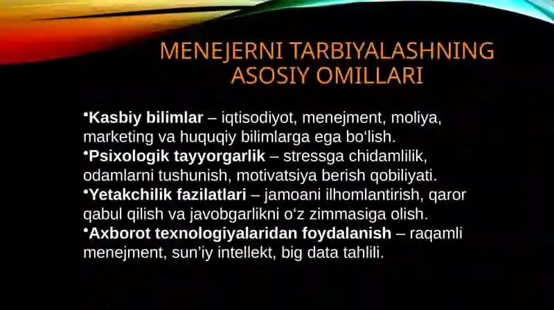 Zamonaviymenerningtarbiyalashusullari.BOSHQARUV MEHNATINI TASHKIL ETISH 4