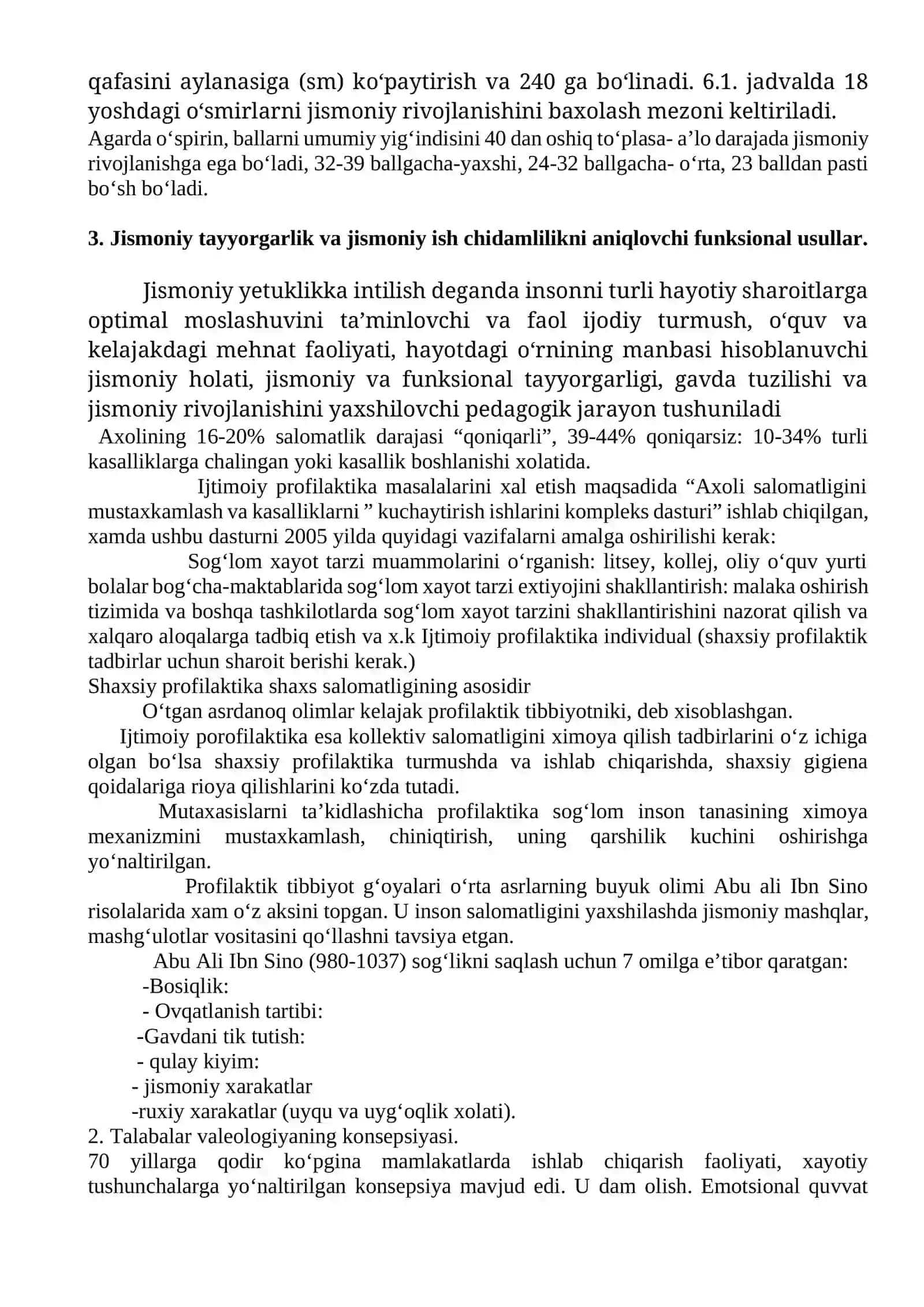 Tibbiy nazorat usullari. Jismoniy rivojlanish darajasini belgilovchi ko‘rsatkichlar va ularni aniqlash usullari. Antropometriya, somatometriya va somatoskopiya usullari. Jismoniy tayyorgarlik va jismoniy ish chidamlilikni aniqlovchi funksional usullar 4