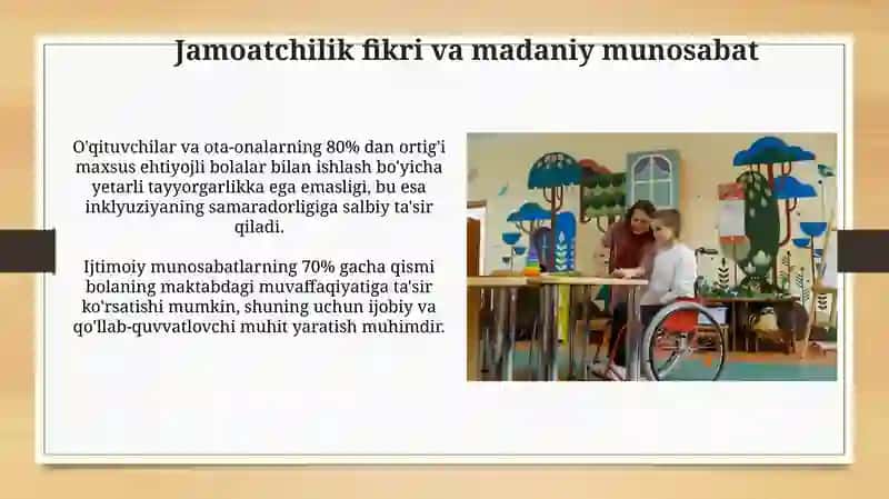 Ta'limga muhtoj bolani samarali integratsiyasi uchun tashqi shart-sharoitlar 4
