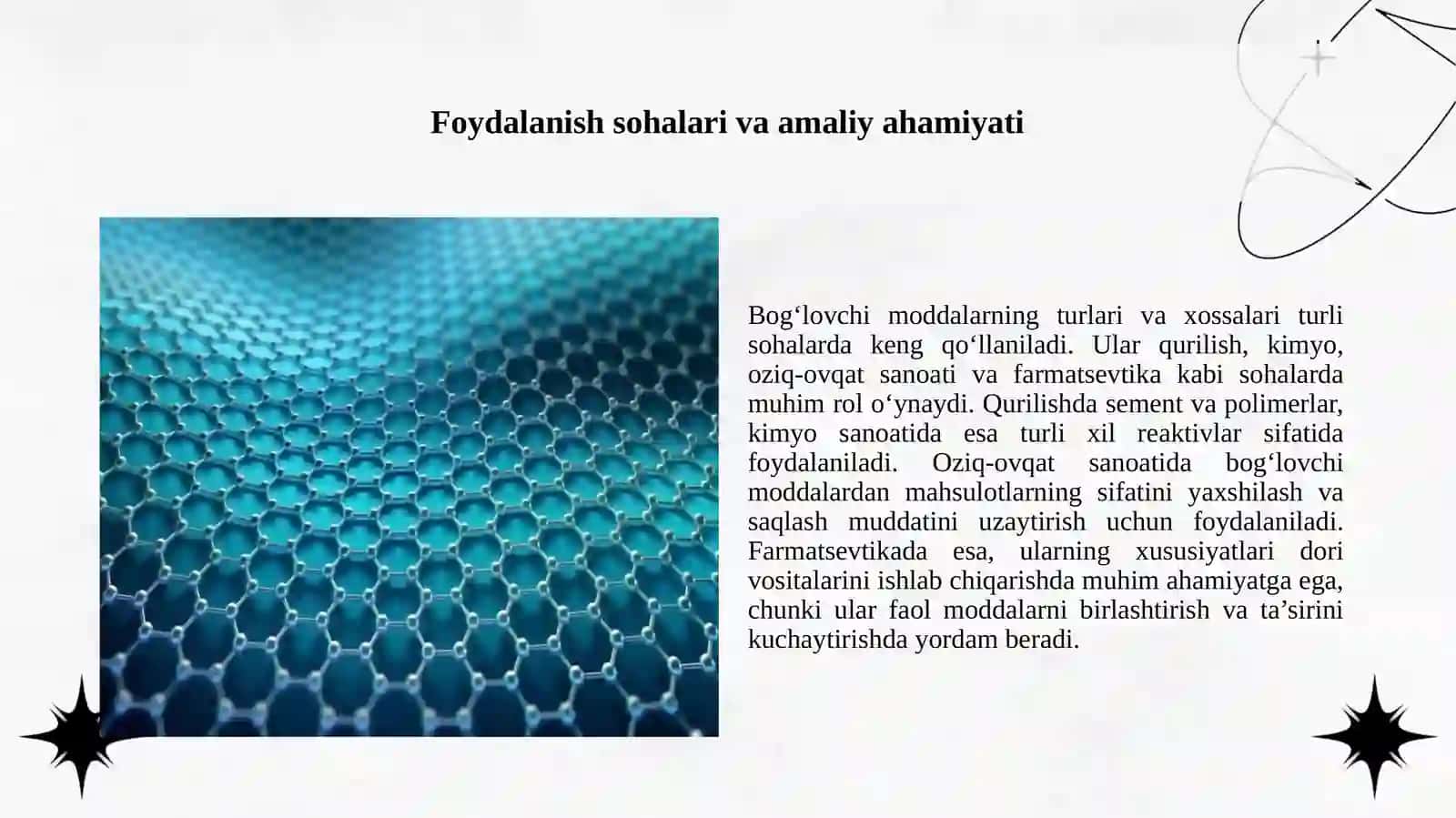 Bog‘lovchi moddalarning turlari va xossalari 4
