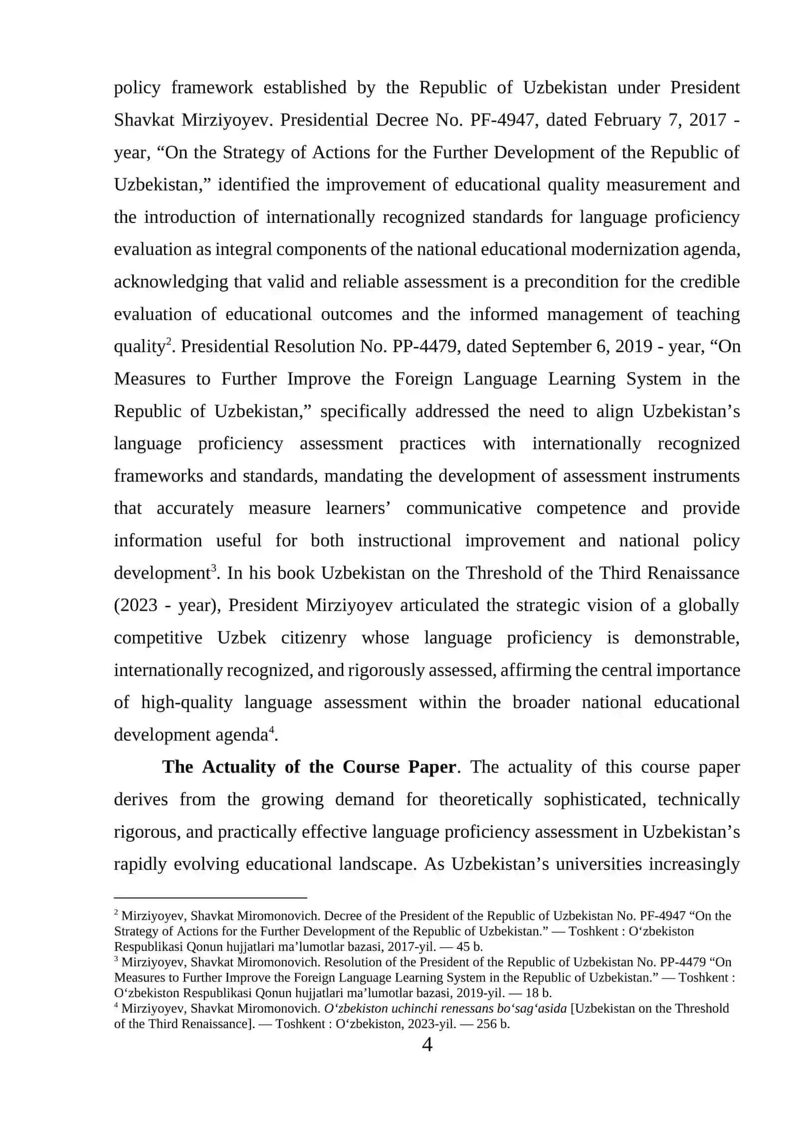 COURSE WORK: ASSESSING LANGUAGE PROFICIENCY: TOOLS AND METHODS 4