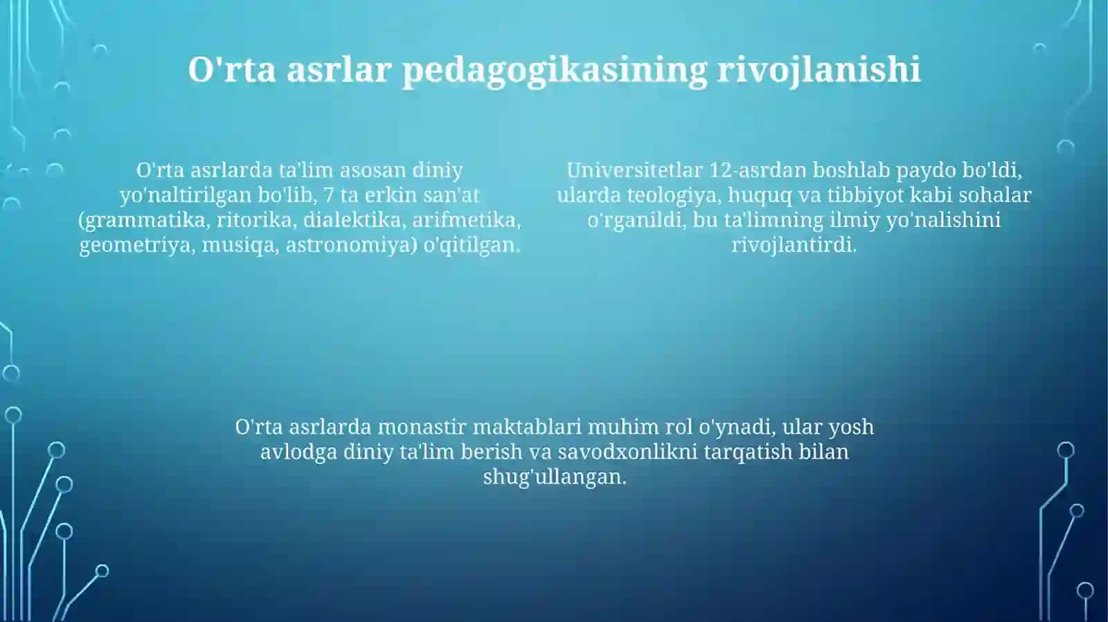 Eng qadimgi davrlardan XlX asrning birinchi yarmida jahon pedagogika fanining rivojlanishi tarixi 4