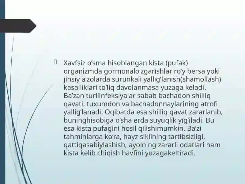 Tuxumdon yaxshi va yomon sifatli o'smalari. Kista va kistomalar 4