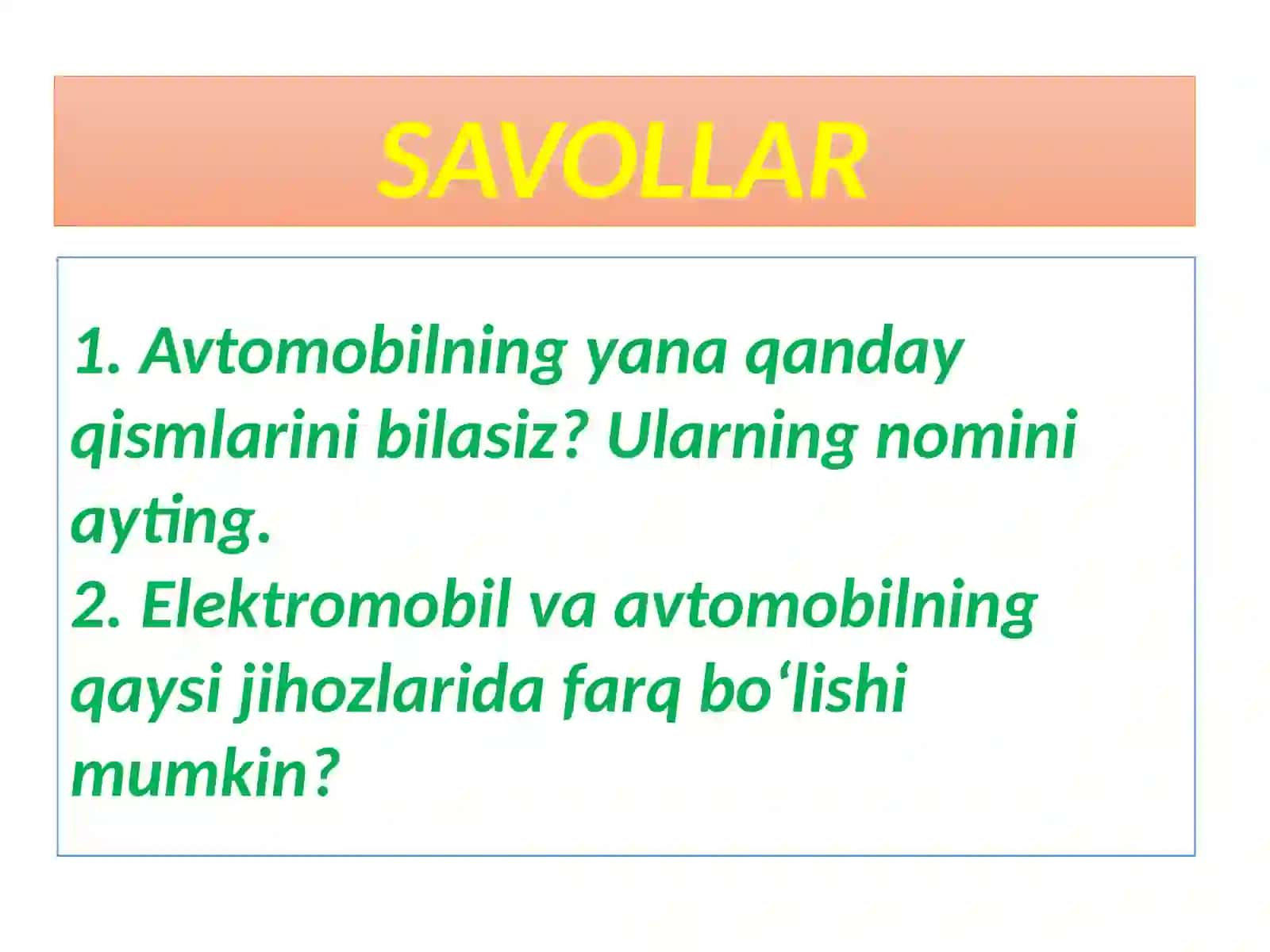 Elektromobiloʻzinima? Kelishiklarnibelgilivabelgisizqoʻllashoʻrinlari 4