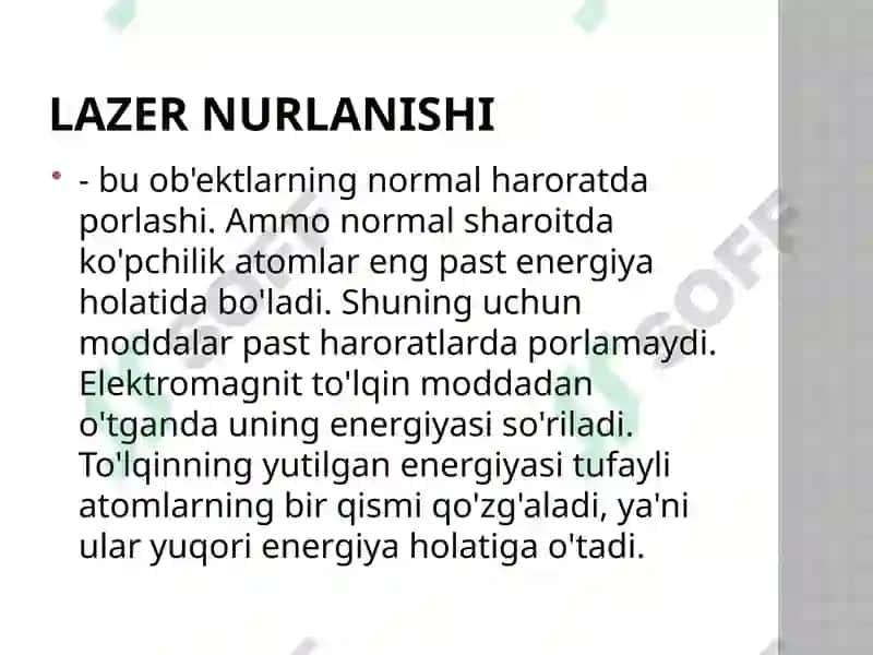 Lazerlarning nurining asosiy xususiyatlari 5