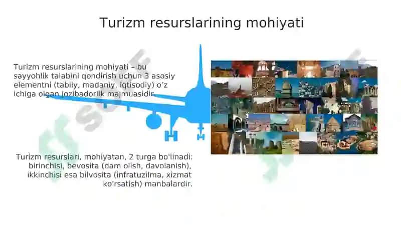 Turizm sohasining resurslar tushunchasi va mohiyati 5