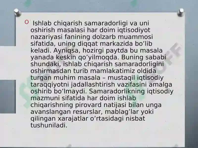 Ishlab chiqarishni iqtisodiy va ijtimoiy samaradorligi 5