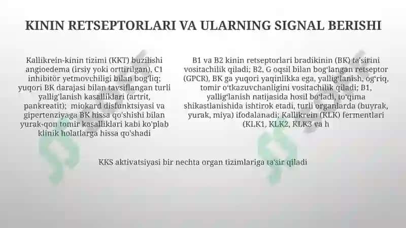 Kallikrein-kinin tizimi, klinik ahamiyati 5