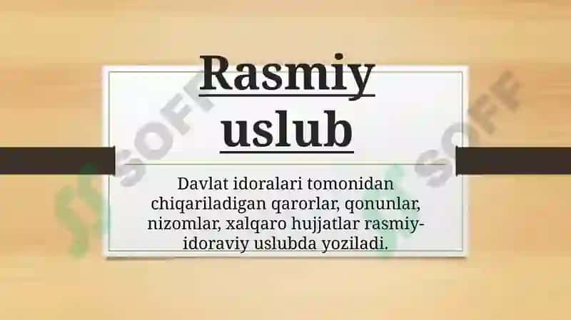 Rasmiy – idoraviy uslub va uning uslubiy xususiyatlari 5