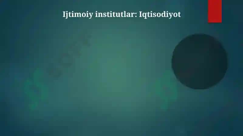 Ijtimoiy Tizimlar va ularning tarkibiy tuzilishi 5