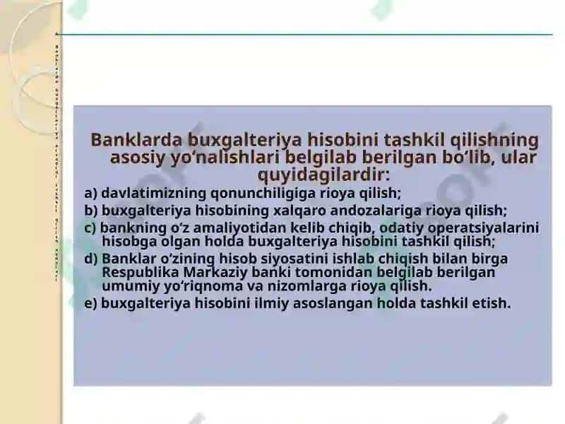 Banklardabuxgalteriya hisobini tashkil qilishasoslari 5