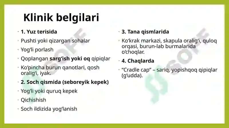 Seboreya. Pushti rangli xusnbuzarlar. Chaqaloqlarning yiringli  kasalliklari. Layell va Stivens-Djonson sindromlari 5