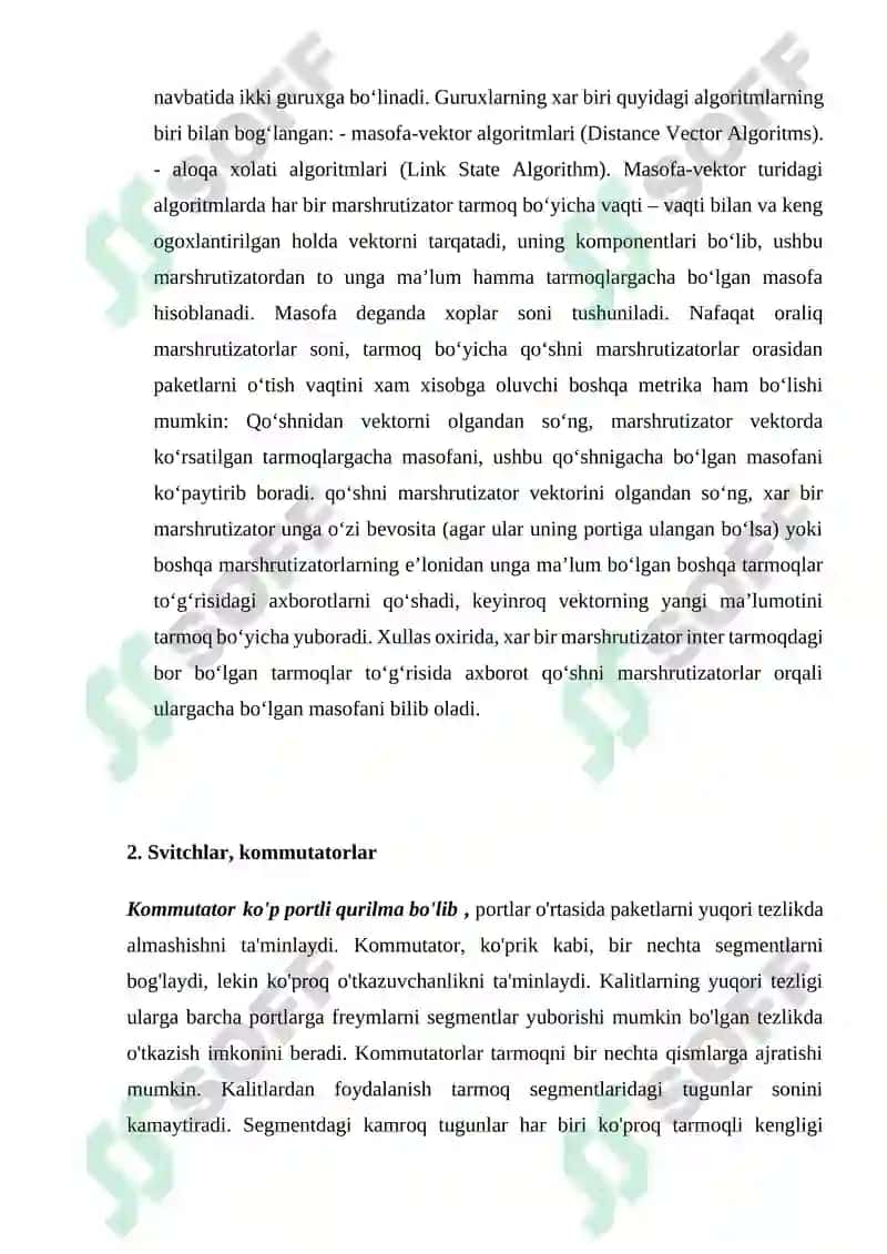 Marshrutizatorlar (routerlar), kopriklar, svitchlar, kommutatorlar, HAP’lar, repeaterlar. 5