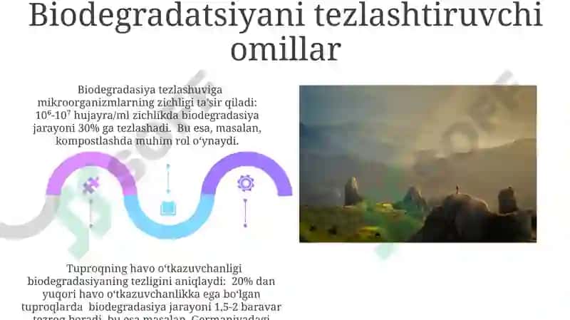 Biodegradatsiyani keltirib chiqaradigan omillar 5