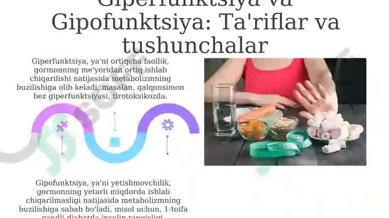 Gormonlarning giper va gipofunktsiyasini metobalizmning o'zgarishiga ta'siri 5