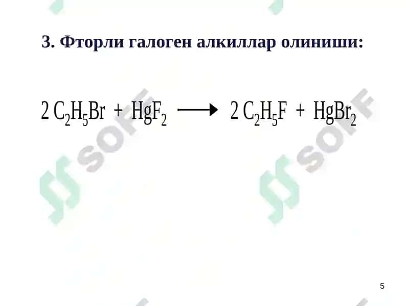 Углеводородларнинг галогенли ҳосилалари 5