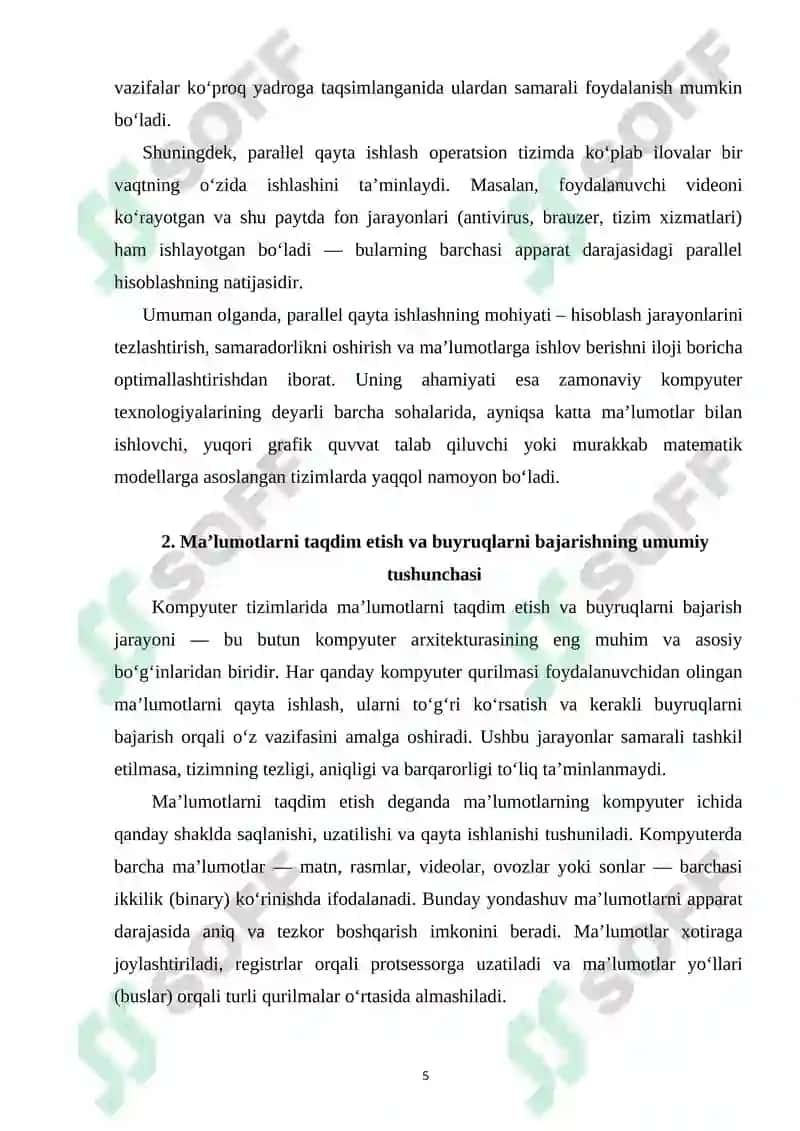 Parallel qayta ishlash, ma’lumotlarni taqdim etish va buyruqlarni amalga oshirishda apparat vositalarning vazifalari 5