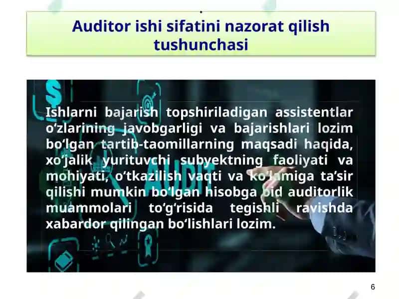 Auditorlik tekshiruvlari ish sifatini nazorat qilish yo’llari 6