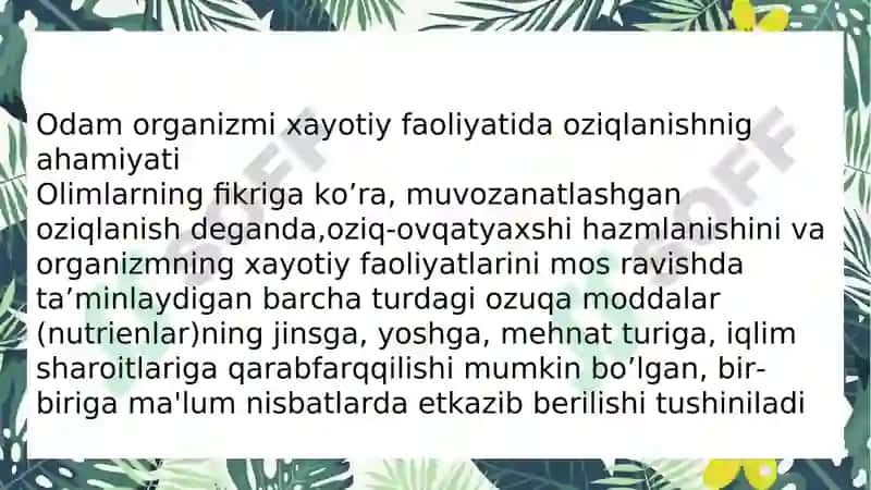 Oziqlanish -inson salomatlik holatiga, mehnat layoqatiga va tashqi muhit ta'sirlariga organizmning qarshilik ko’rsata olish xususiyatlariga sеzilarli ta'sir ko’rsatadigan muhim omillardan biri 6