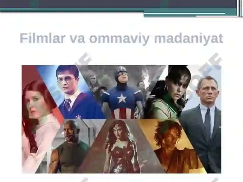 Badiiy filmlar va ommaviy ma'daniyat 6