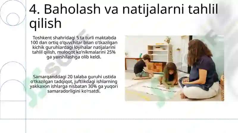 Juftlik,kichik guruhlar,jamoada o'quv loyihalarini tayyorlash 6