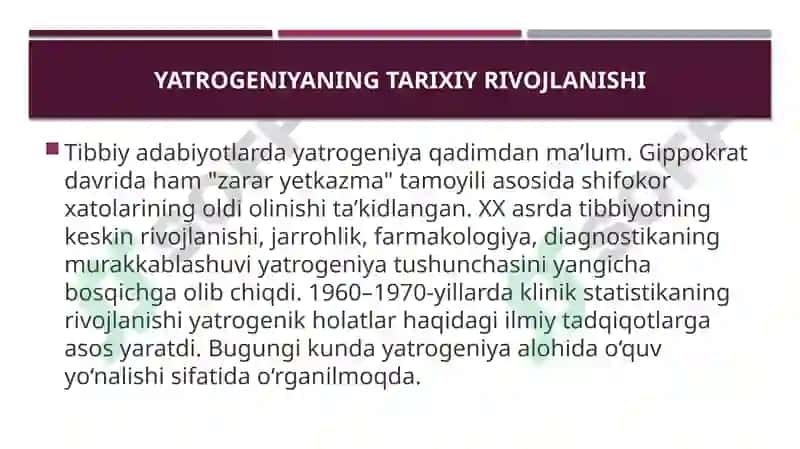 Hozirgi zamon tibbiyotida yatrogeniya muammolari. Yatrogeniyaning ahamiyati, dolzarbligi 6
