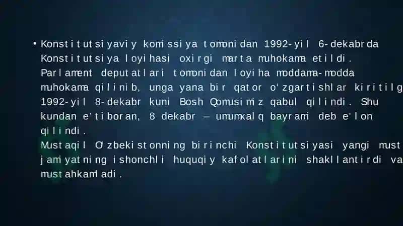 O‘zbekiston Respublikasi Konstitutsiyaning qabul qilinishi va uning tarixiy ahamiyati 6