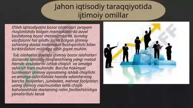Bozor Iqtisodiyotining Ijtimoiy Yo’naltirilganligi va uni O’zbekistonga xos xususiyatlari 6