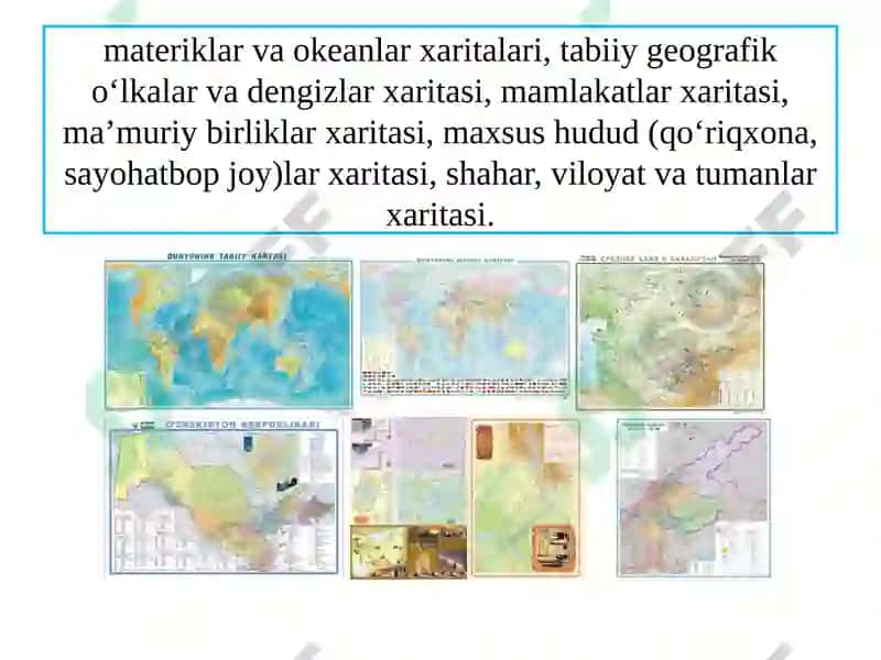Xaritalarning Turlari va Ulardan Foydalanish 6