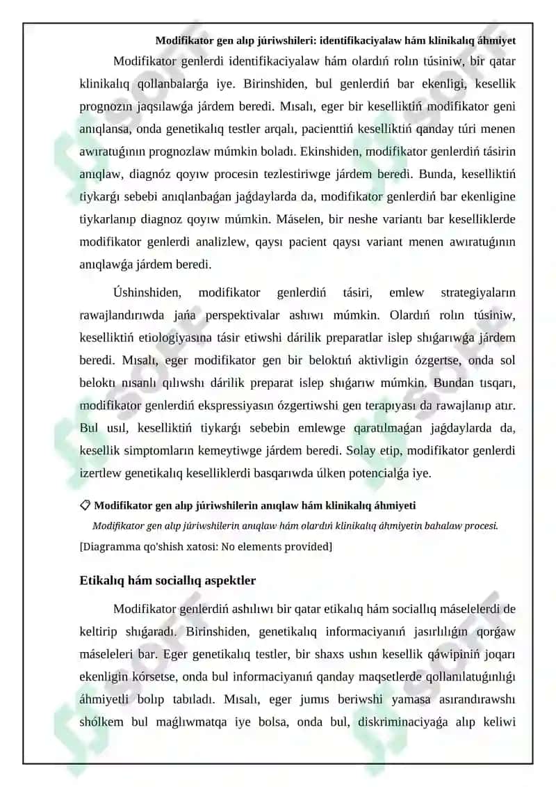 Modifikator genlerdiń roli genetikalıq keselliklerdiń fenotipik ekspressiyasındaǵı ózgerislerdi túsinikte úlken áhmiyetke iye 6