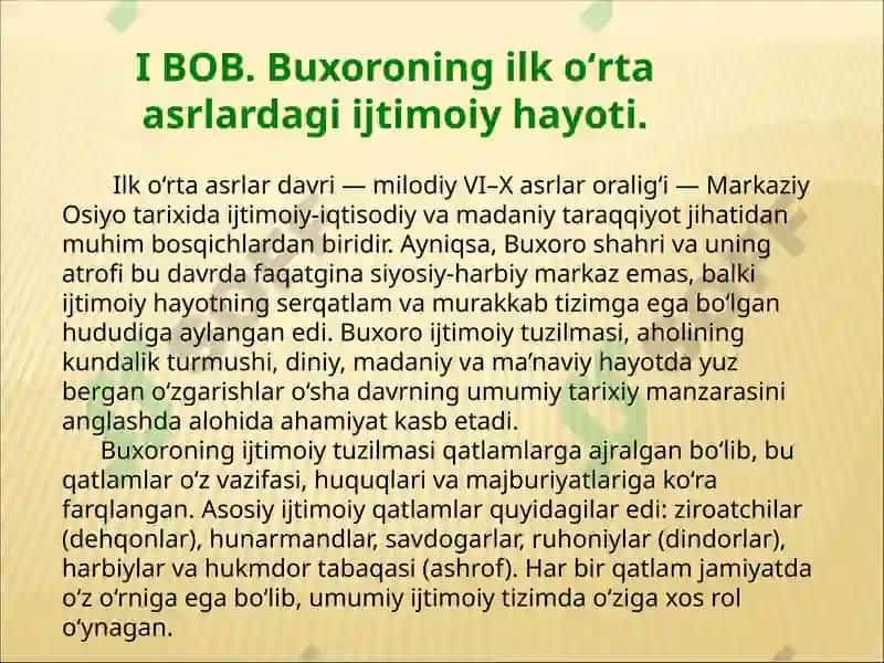 Buxoroning ilk oʻrta asrlarda ijtimoiy-iqtisodiy hayoti. 6