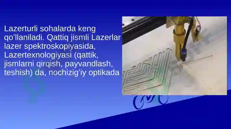Lazerlarning fan va texnikada qo’llanilishi 6