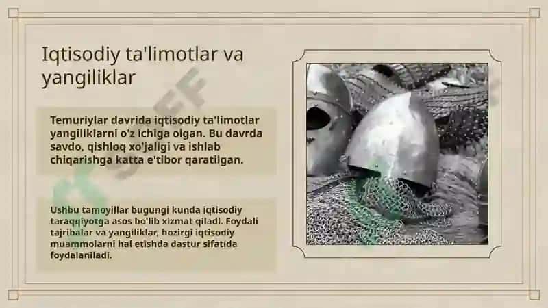 Temur va Temuriylar davridagi iqtisodiy ta’limotlarning bugungi kundagi ahamiyati. 6